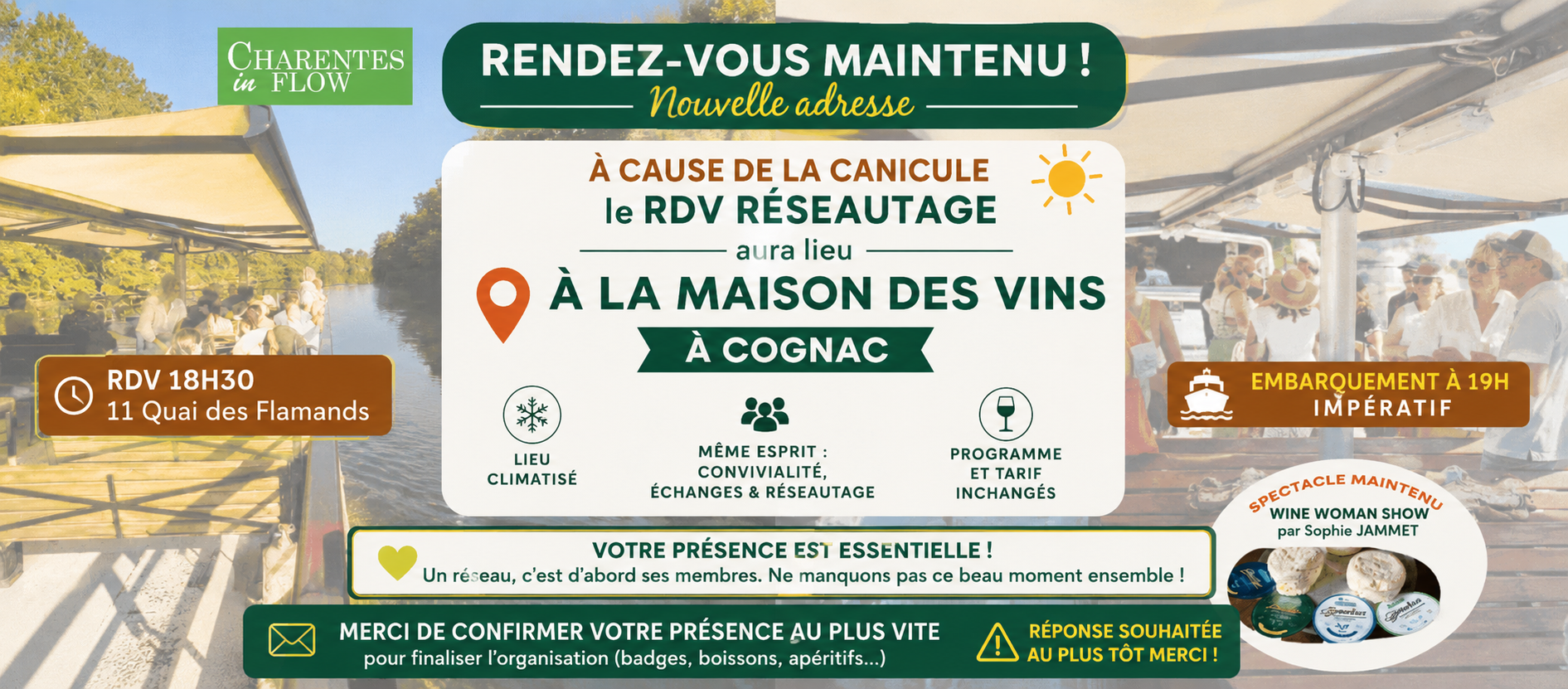 Rdv Apéro Boat ( déporté à la Maison des Vins cause canicule ) WINE WOMAN SHOW ı Le JEUDI 25 Juin à 18H30 à Cognac pour début de spectacle à 19H !